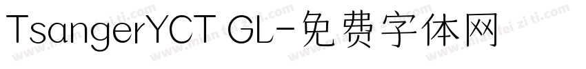 TsangerYCT GL字体转换